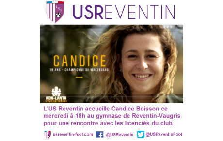 Candice Boisson (Koh Lanta) à la rencontre des licenciés ce mercredi 18 janvier, 18h à Reventin !