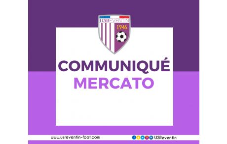 Mercato : 8 premières signatures pour le Groupe Seniors de l'US Reventin